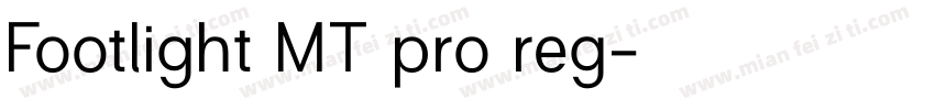 Footlight MT pro reg字体转换